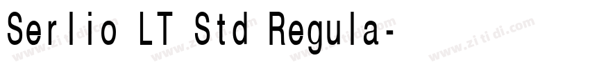 Serlio LT Std Regula字体转换 Serlio LT Std Regula字体转换